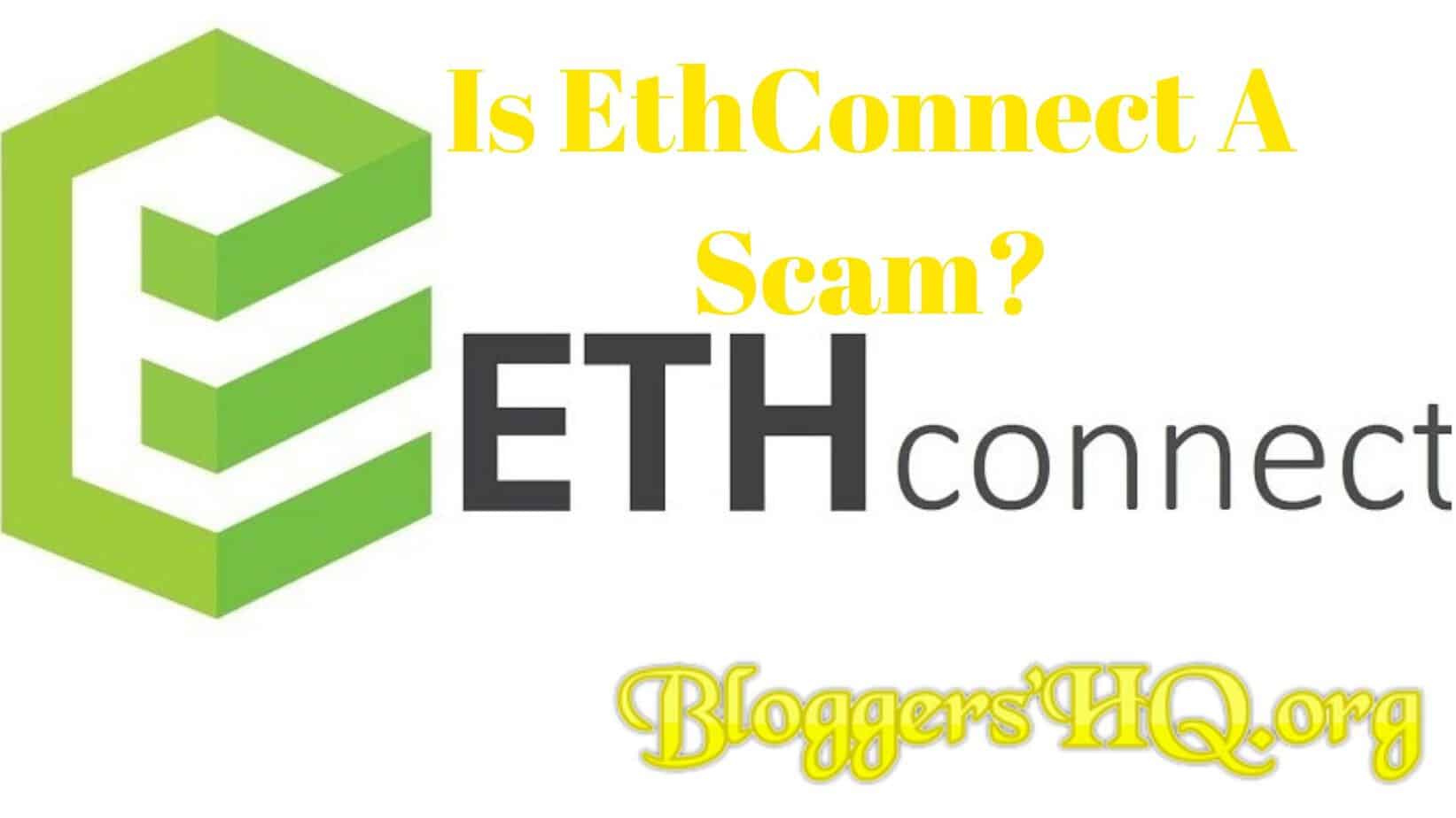 Is EthConnect A Scam