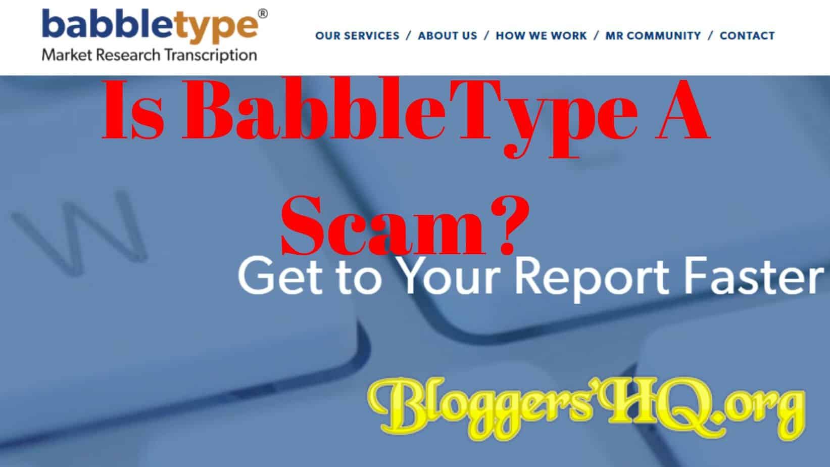 Is BabbleType A Scam