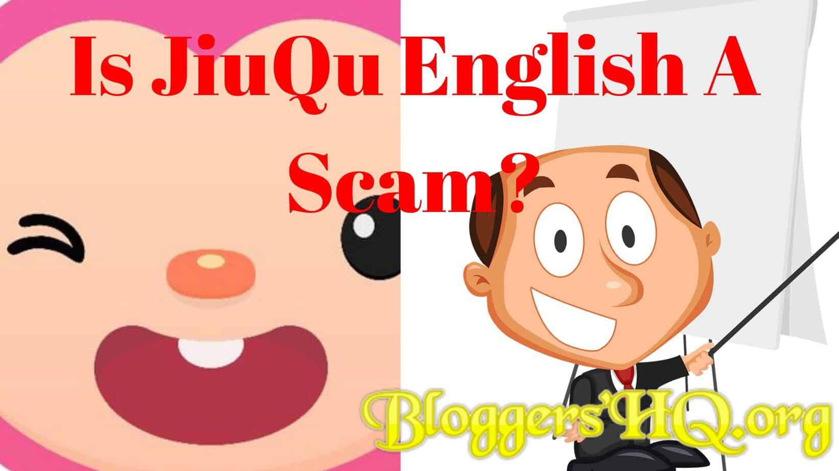 Is JiuQu English a Scam