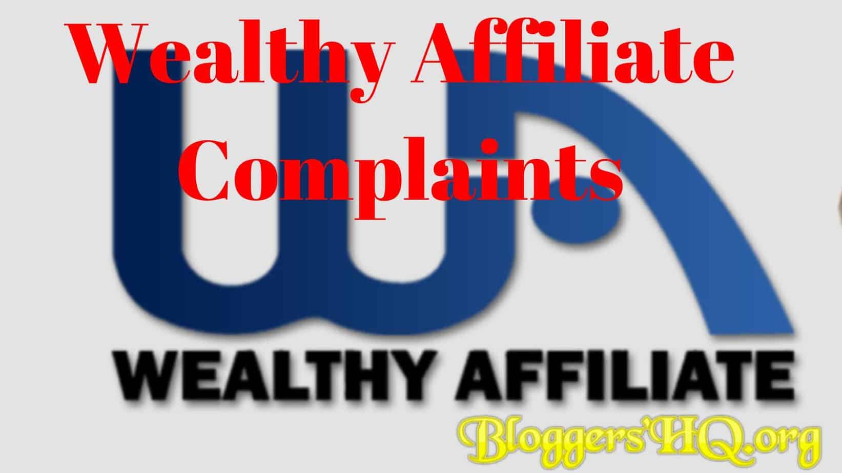 Wealthy Affiliate Complaints