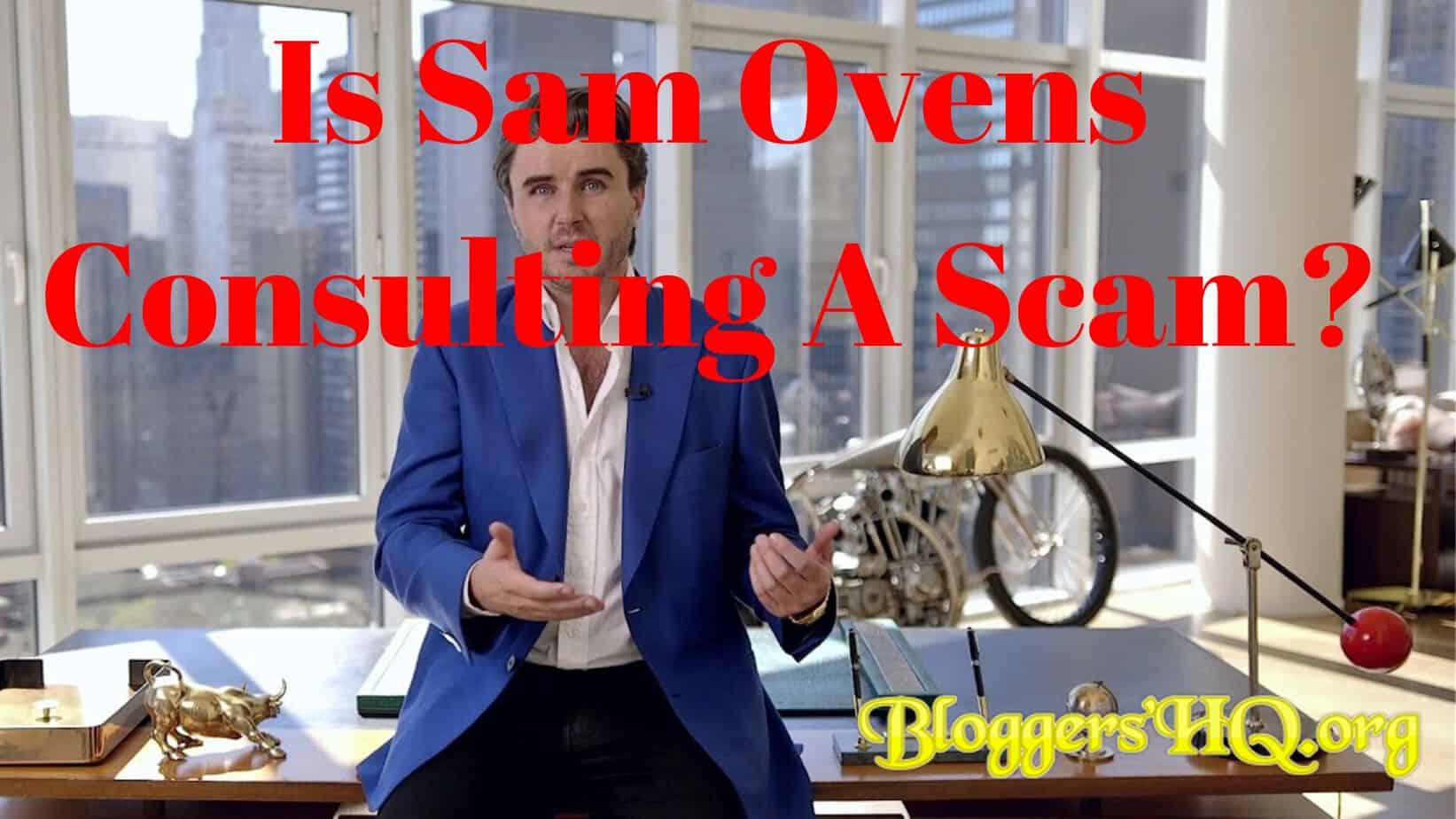 Is Sam Ovens Consulting A Scam