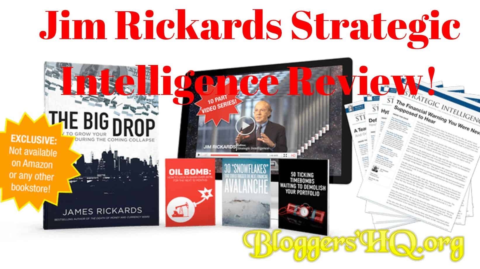 Jim Rickards Strategic Intelligence Review