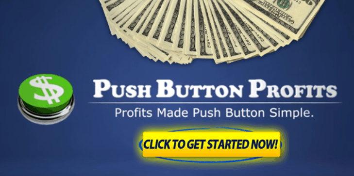 Push Button Profits