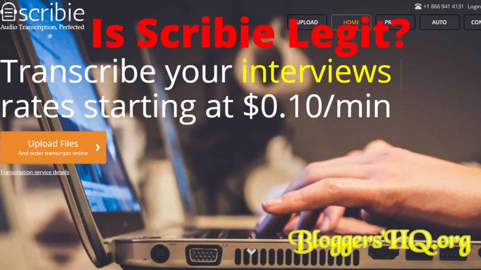 Is Scribie Legit