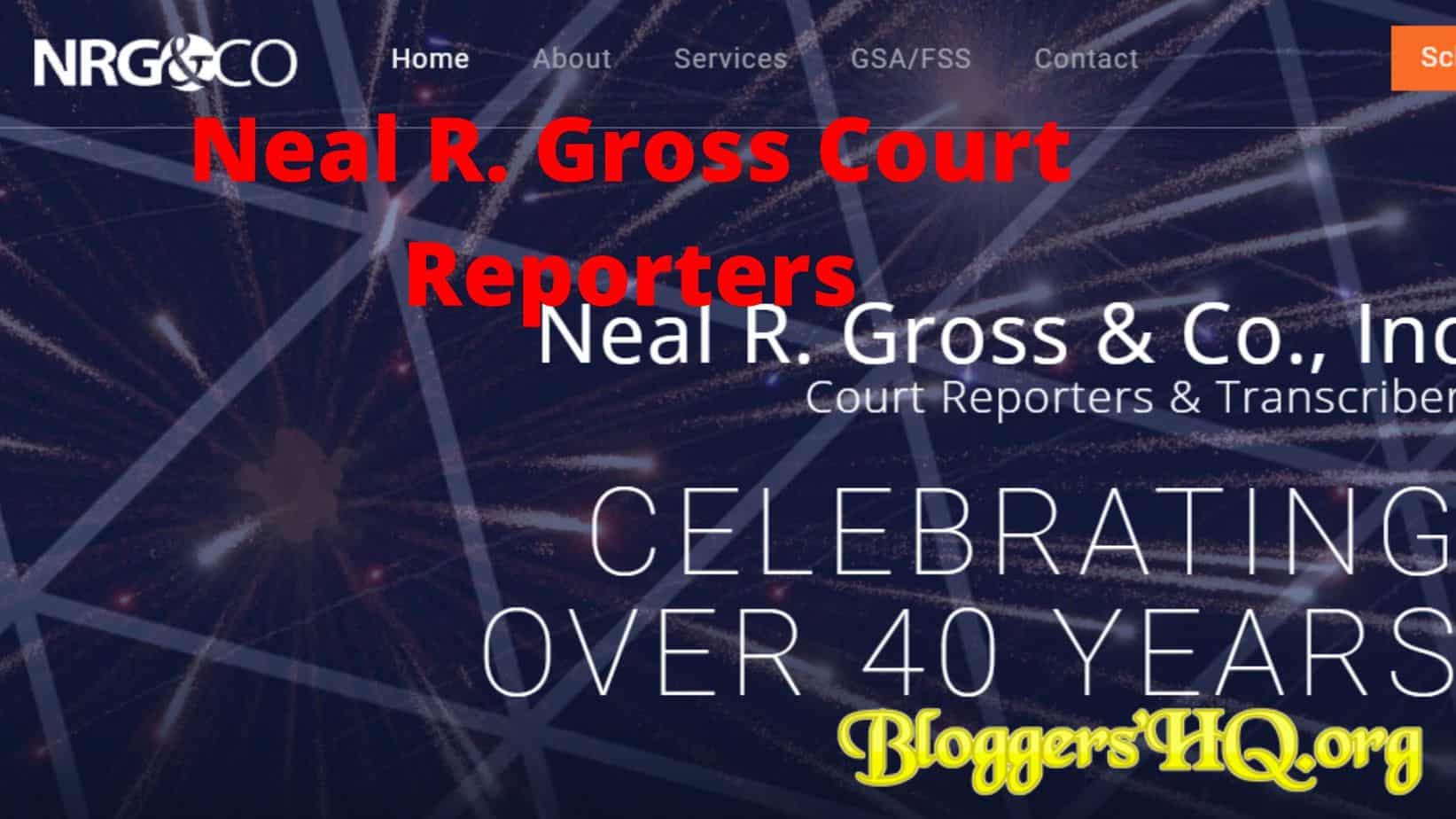 Neal R. Gross Court Reporters