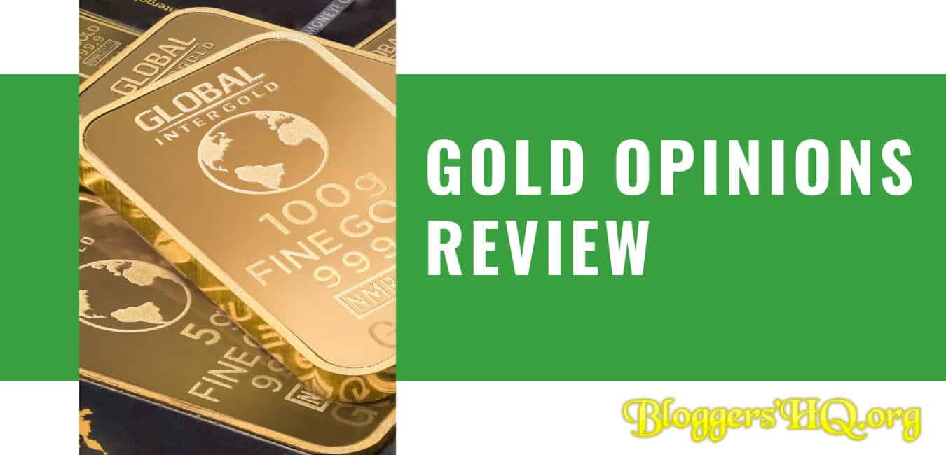 Gold Opinions Review